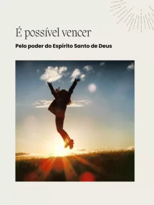 É Possível Vencer